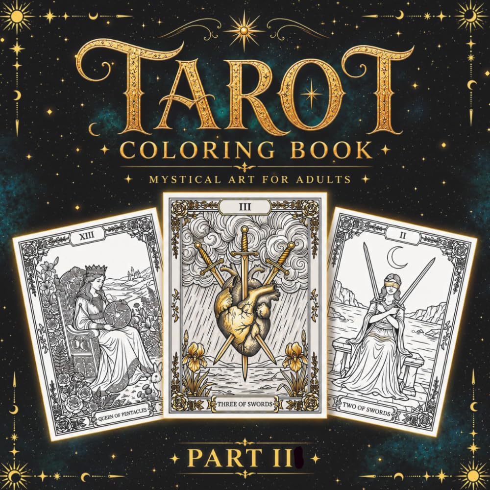 Tarot Coloring Book Part II: Mystical Art for Adults