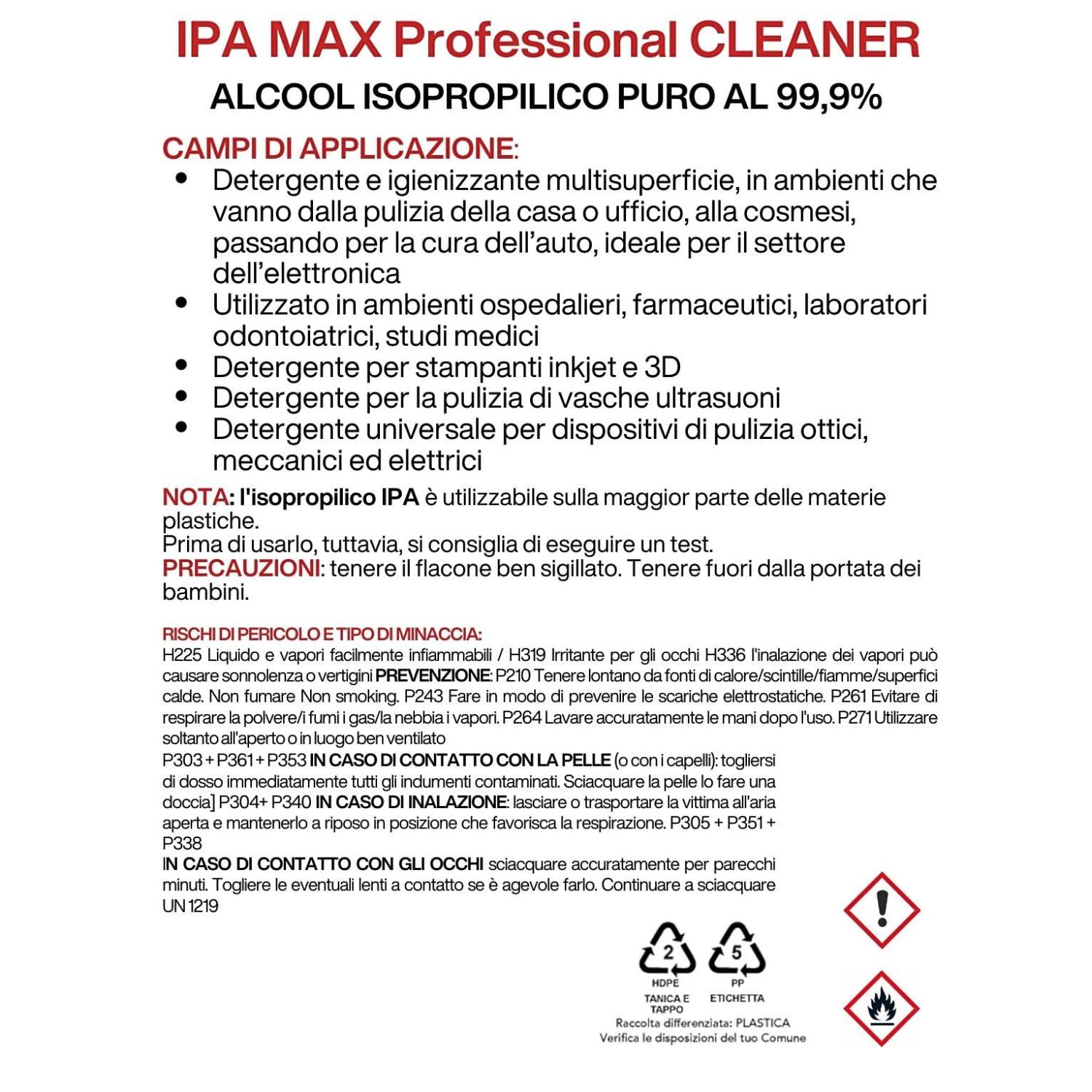 2X Isopropilico Ipa Puro al 99,9%, Isopropanolo di Alta Qualita, Alcool 2-Propanolo, Pulizia di componenti elettronici, lenti e schermi - Pulizia delle resine stampa 3D - Detergente per vetri 2x5Lt