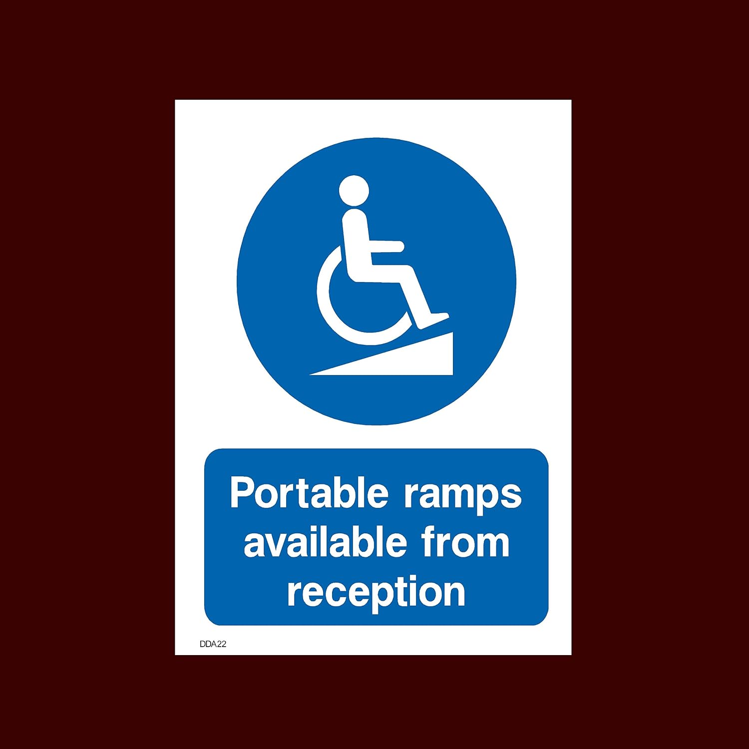 Portable Ramp Available. Sign Portable ramps available from reception Plastic Sign - Fire, Disabled ...