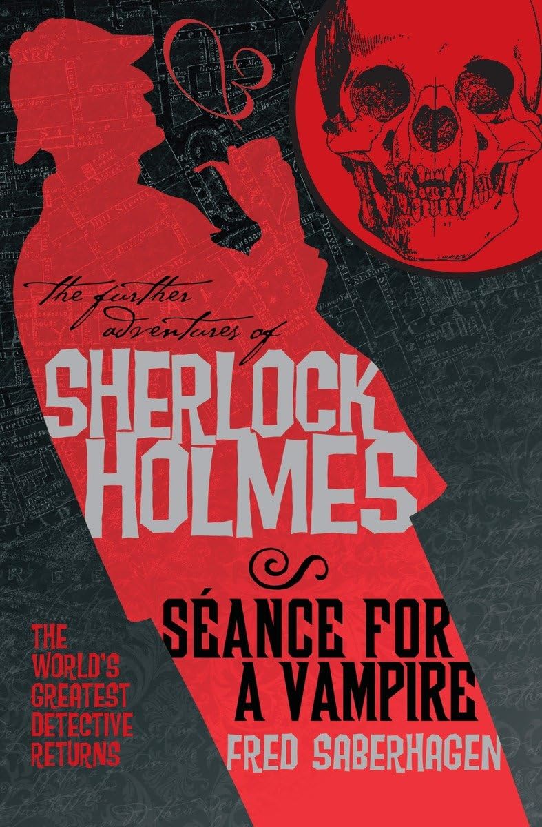 Buy The Further Adventures of Sherlock Holmes: Seance for a Vampire — BookShops.in