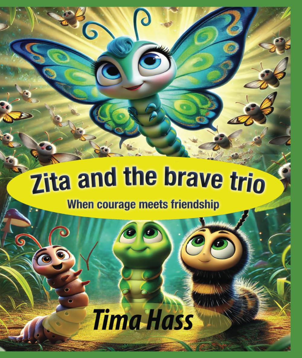 Zita and the brave trio.: When courage meets friendship