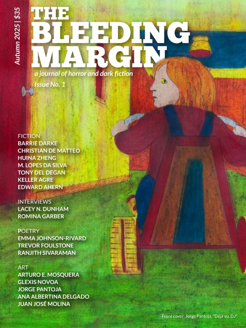 The Bleeding Margin Issue No. 1: A journal of horror and dark fiction