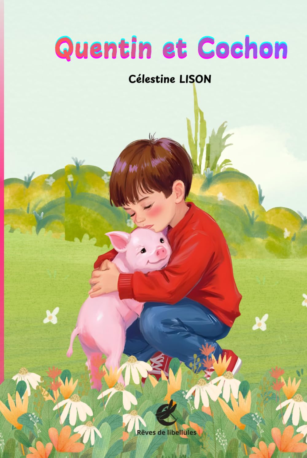 QUENTIN ET COCHON: Une histoire de DOUDOU...