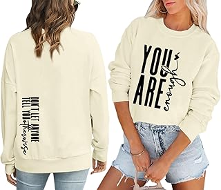 You Are Enough Sweatshirt Mental Health Inspirational Words of Affirmation Hoodie Positive Graphic Long Sleeve Shirt