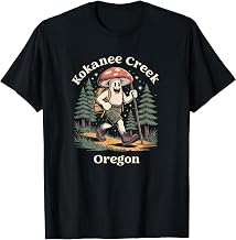 Kokanee Creek Oregon Hiking Mushroom Vacation Souvenir T-Shirt