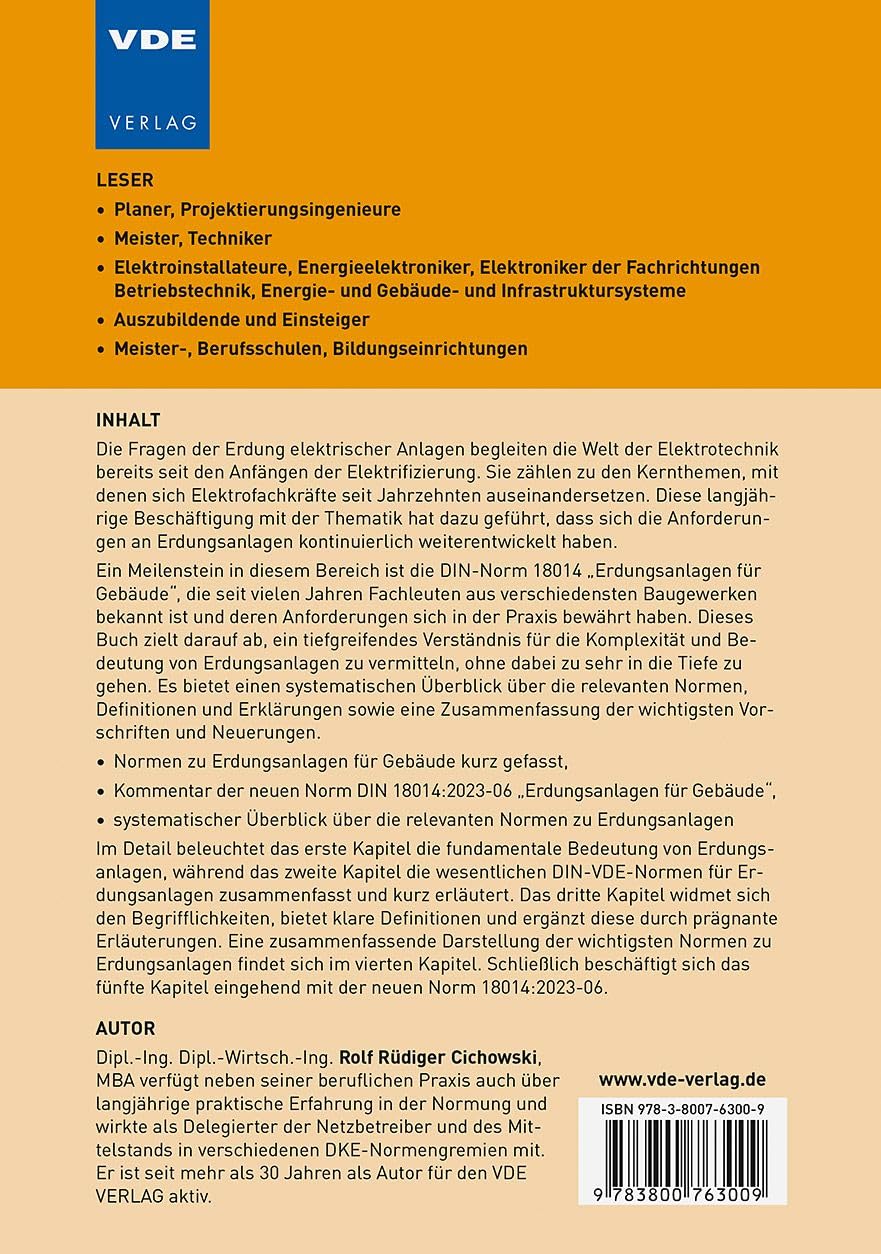 Erdungsanlagen für Gebäude: Leitfaden zu den DIN-VDE-Normen, unter besonderer Berücksichtigung der DIN 18014:2023-06 (VDE-Schriftenreihe – Normen verständlich Bd. 202)