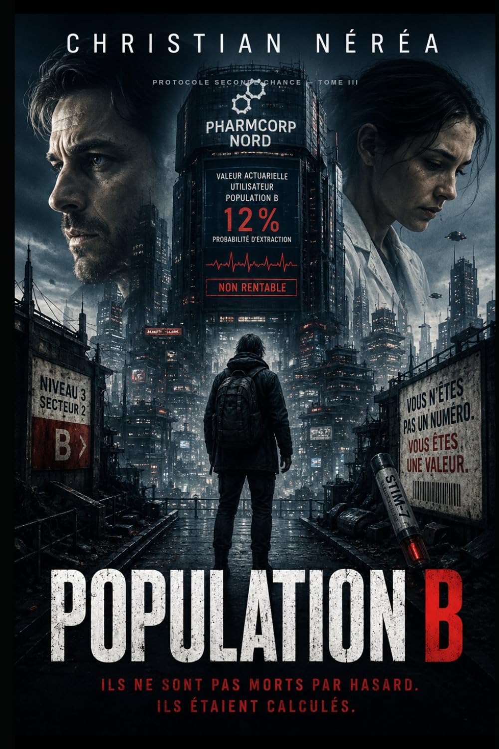 Population B: Protocole Seconde Chance Tome 3