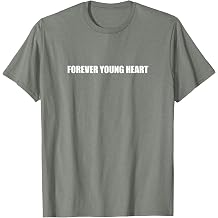 Forever Young Heart T-Shirt