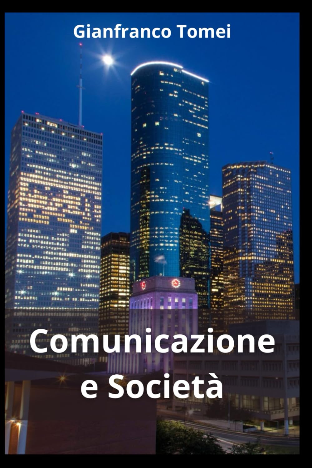 COMUNICAZIONE E SOCIETA': Psicologia e tecniche di gestione dello Stress in Azienda