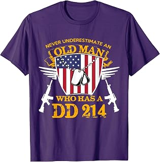 Never Underestimate An Old Man Who Has a DD-214 Alumni Gift T-Shirt