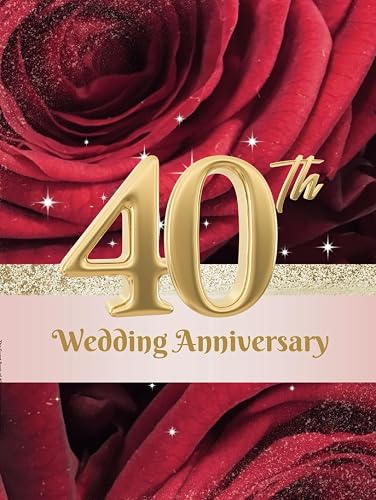 40th Wedding Anniversary - The Guest Book: "WAGB40027G" The Wish Book for entries wish wishes from guests celebrating a wedding anniversary, keepsake of one of important day in life