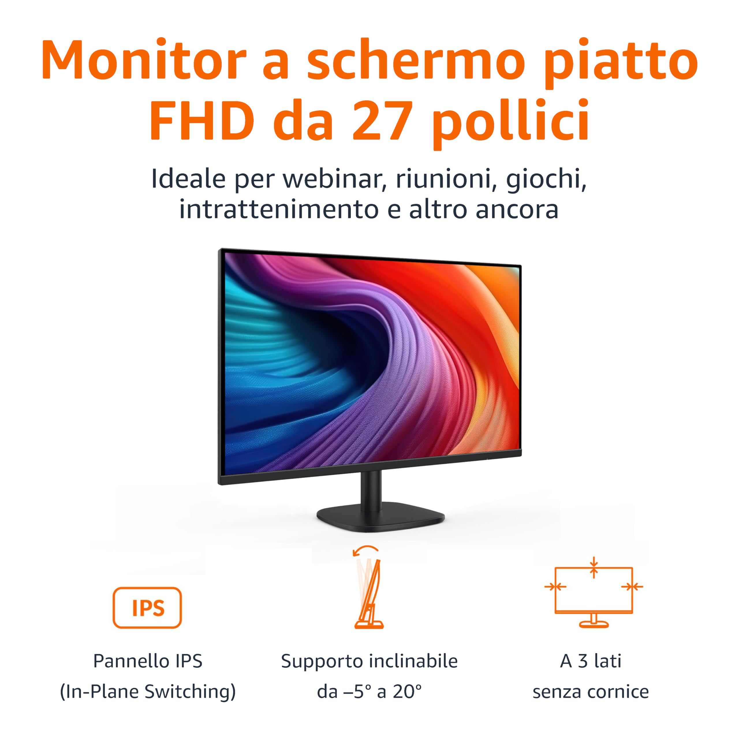 Monitor 27 Pollici FHD 1080p 100Hz VESACompatibile - Dettaglio