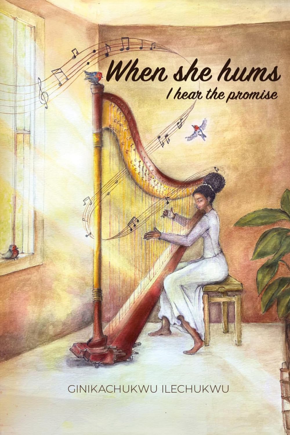 WHEN SHE HUMS, I HEAR THE PROMISE