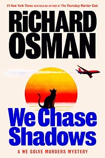 We Chase Shadows: A We Solve Murders Mystery by Richard Osman — Detective Mystery Kindle bestseller