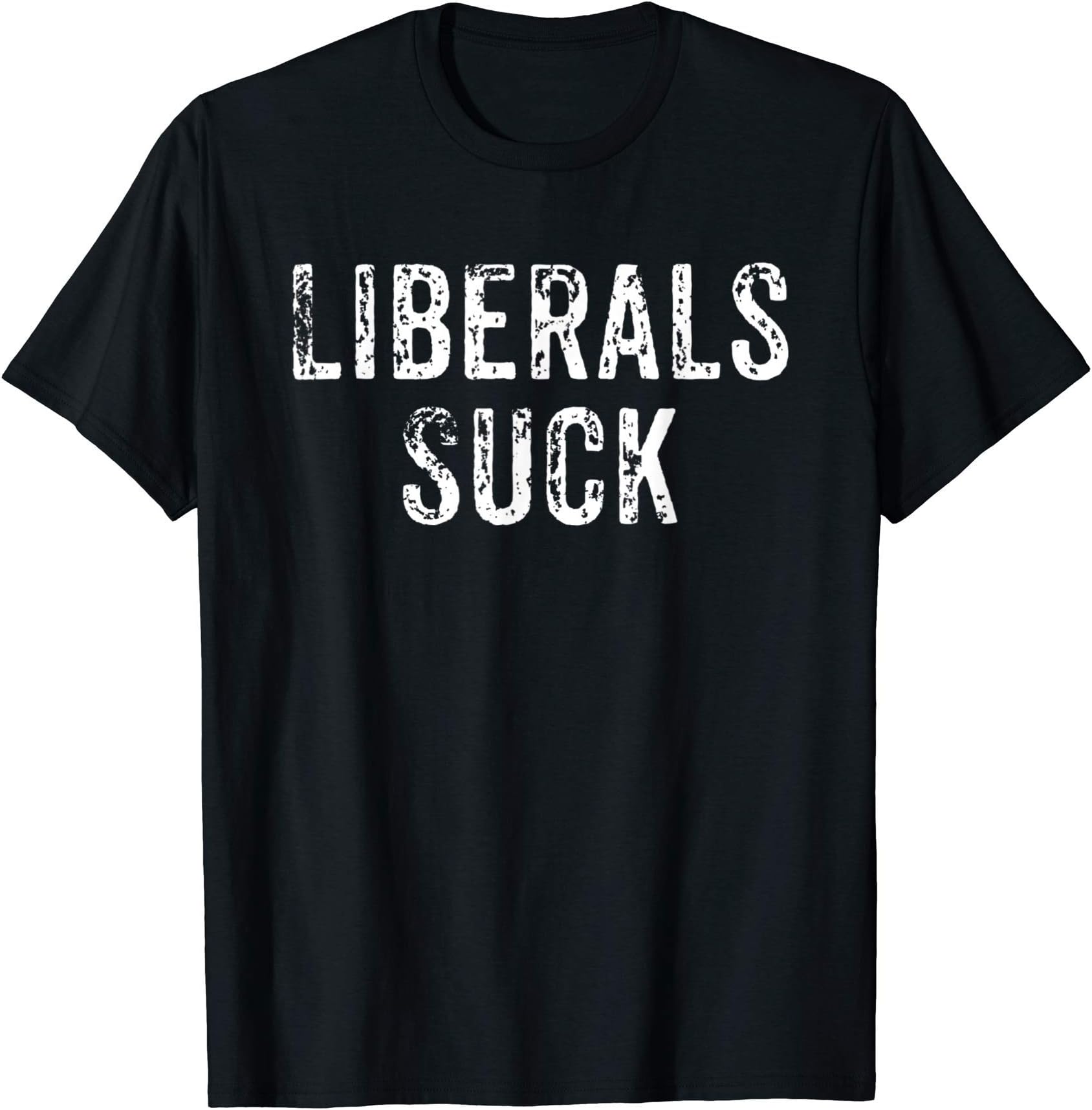 Funny Liberals Suck Republican Conservative ShirtsFunny Liberals Suck Shirt | Republican Conservatives Tee T-ShirtOEKO-TEX STANDARD 100