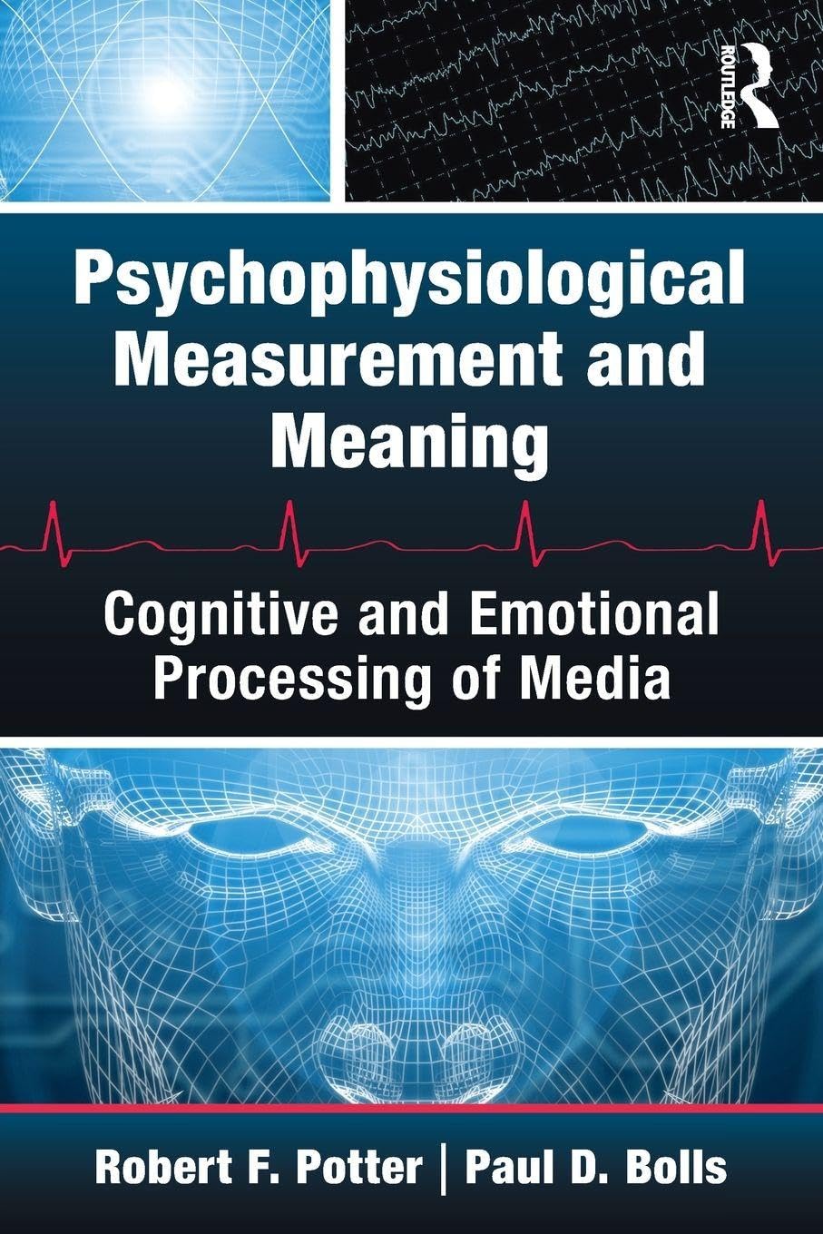 Psychophysiological Measurement and Meaning by Robert F. Pott... - 9780415994149