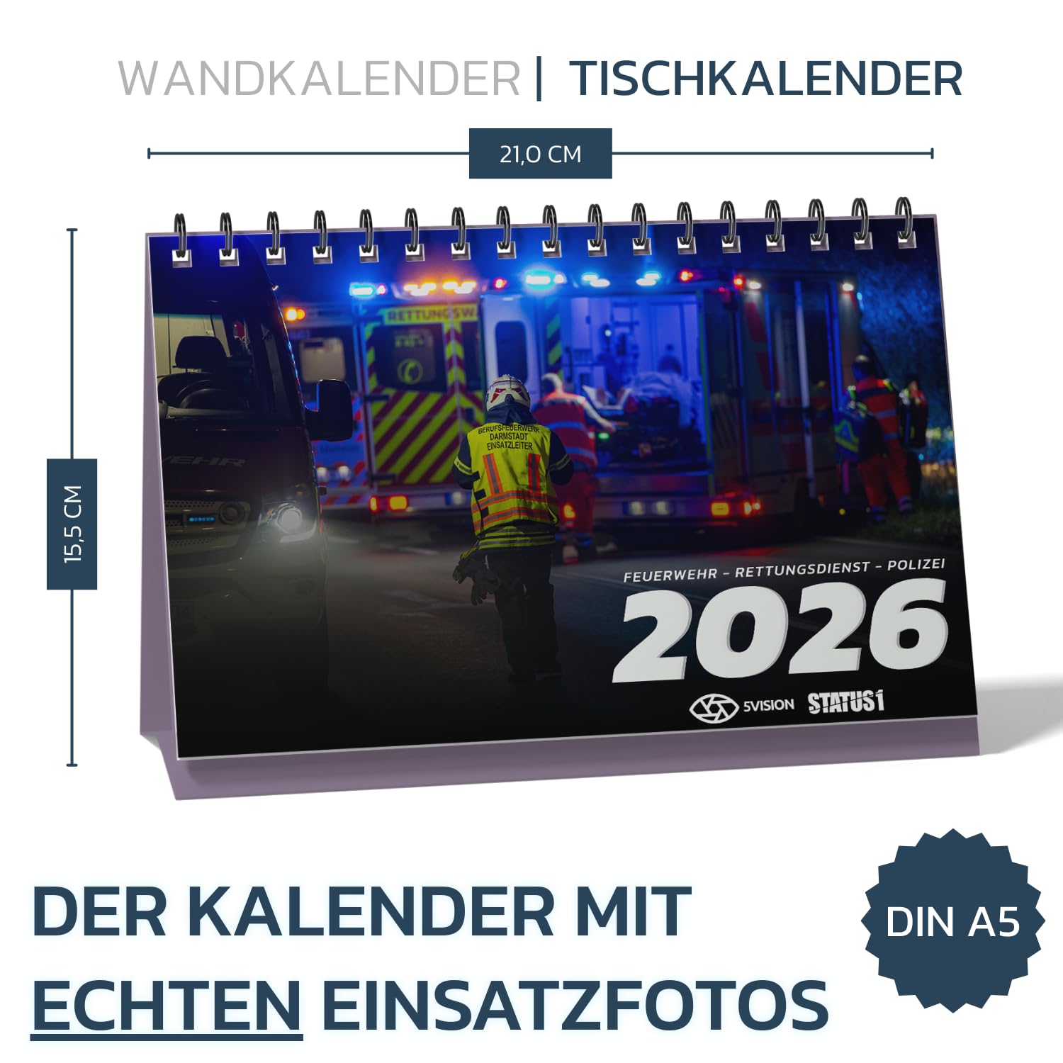 Feuerwehrkalender 2026 (Mega Bundle Wandkalender XXL A2 + A4 & Tischkalender A5) - Echte Einsätze von Feuerwehr, Rettungsdienst & Polizei - der Blaulichtkalender von 5 VISION & STATUS 1
