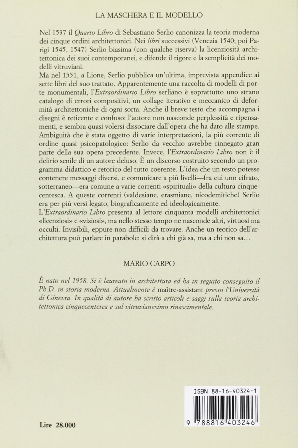 La maschera e il modello. Teoria architettonica ed evangelismo nell'Extraordinario libro di Sebastiano Serlio (1551)