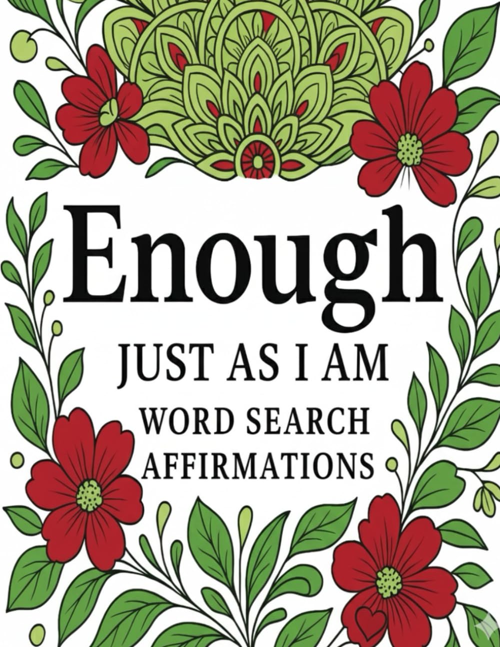 Enough, Just As I Am