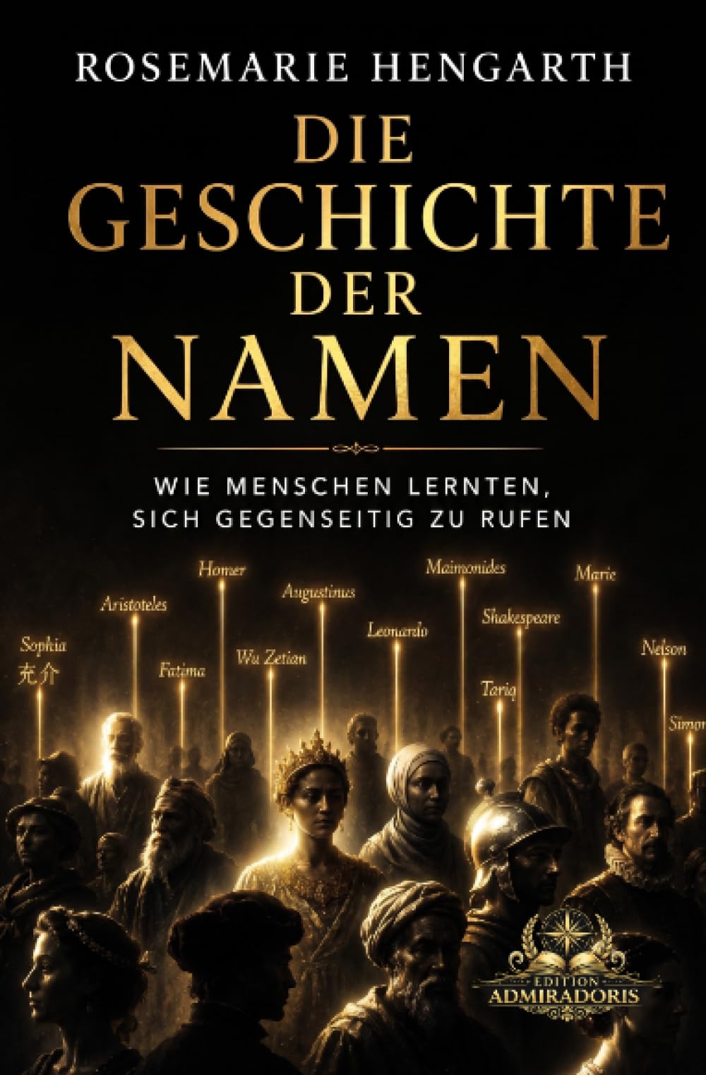 Die Geschichte der Namen: Wie Menschen lernten, sich gegenseitig zu rufen