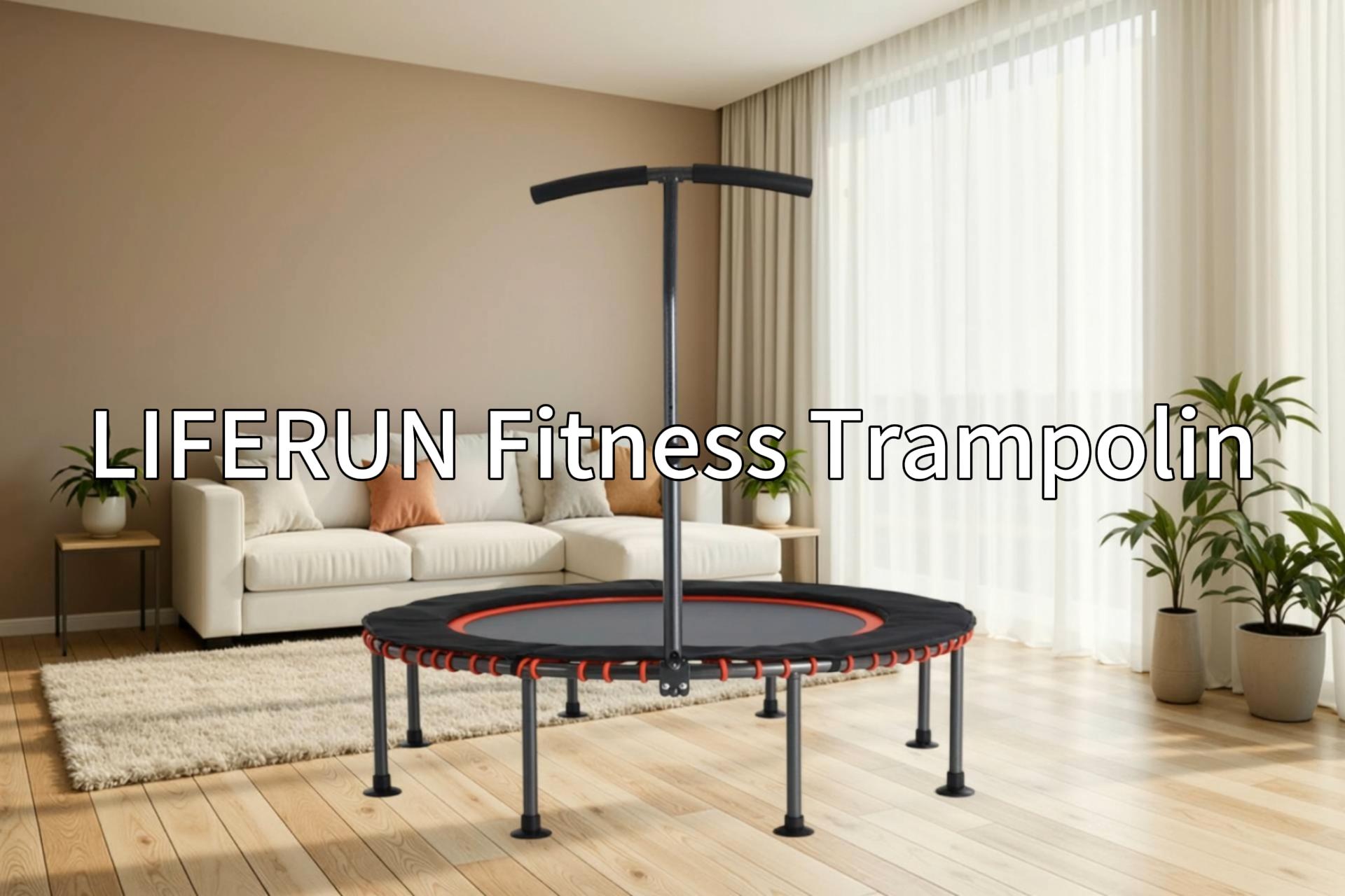 Trampoline Fitness Indoor LIFERUN – 122 Cm, 150 Kg Max, Poignée 3 Hauteurs, Sans Ressorts, Silencieux, Housse De Bord Sécurisée