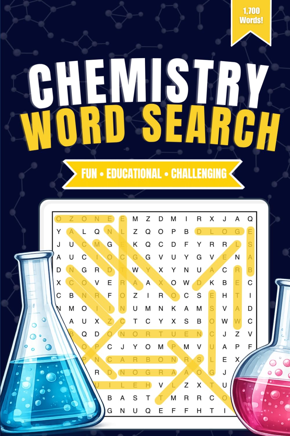Chemistry Word Search: 1,700 Words in 85 Puzzles: Scientific Searches: For Seniors, Adults and Teenagers