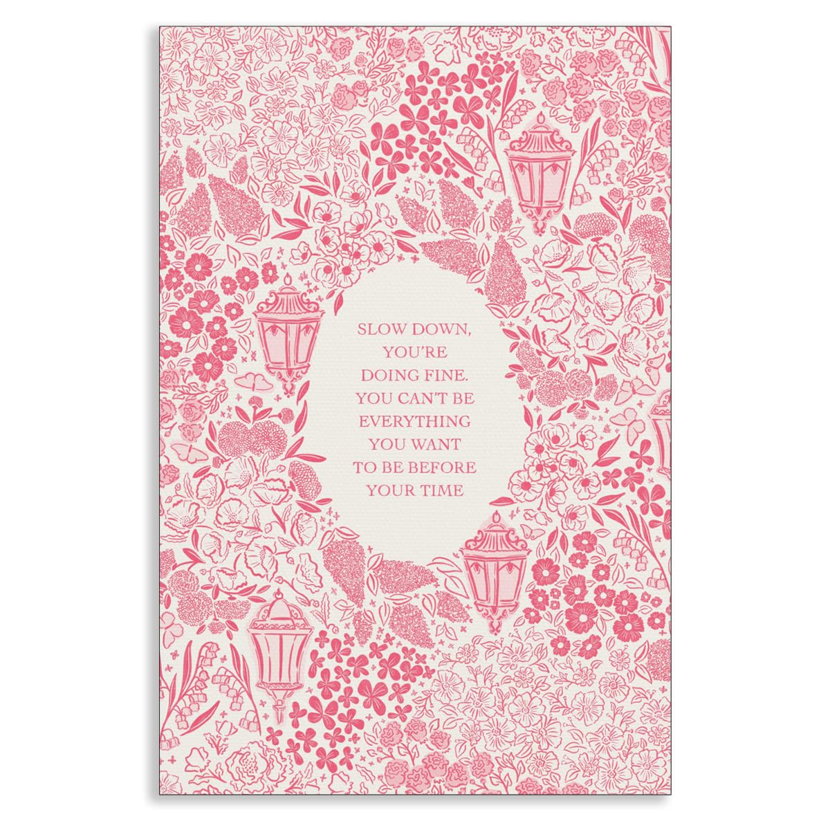 XMQQLL Pink Slow Down Youre Doing Fine Quote Poster Daily Reminder Positive Canvas Wall Art Rustic Botanical and