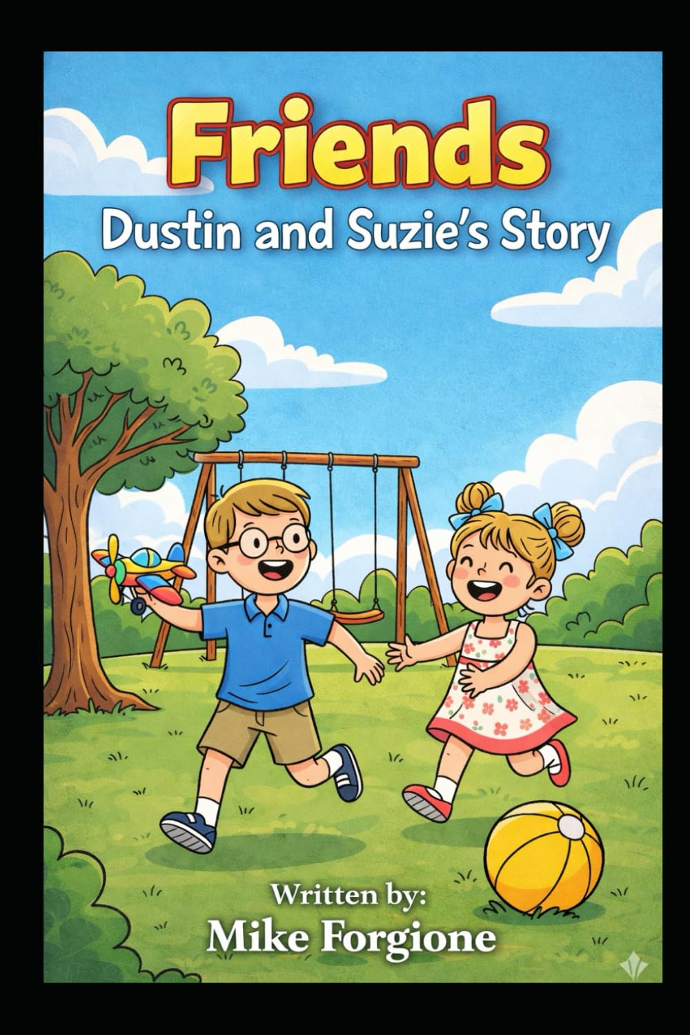Friends Dustin and Suzie’s Story