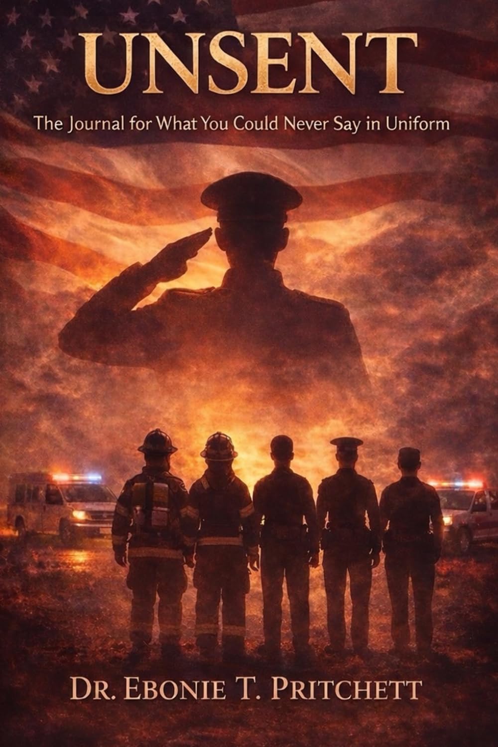 Unsent: The Journal for What You Could Never Say in Uniform