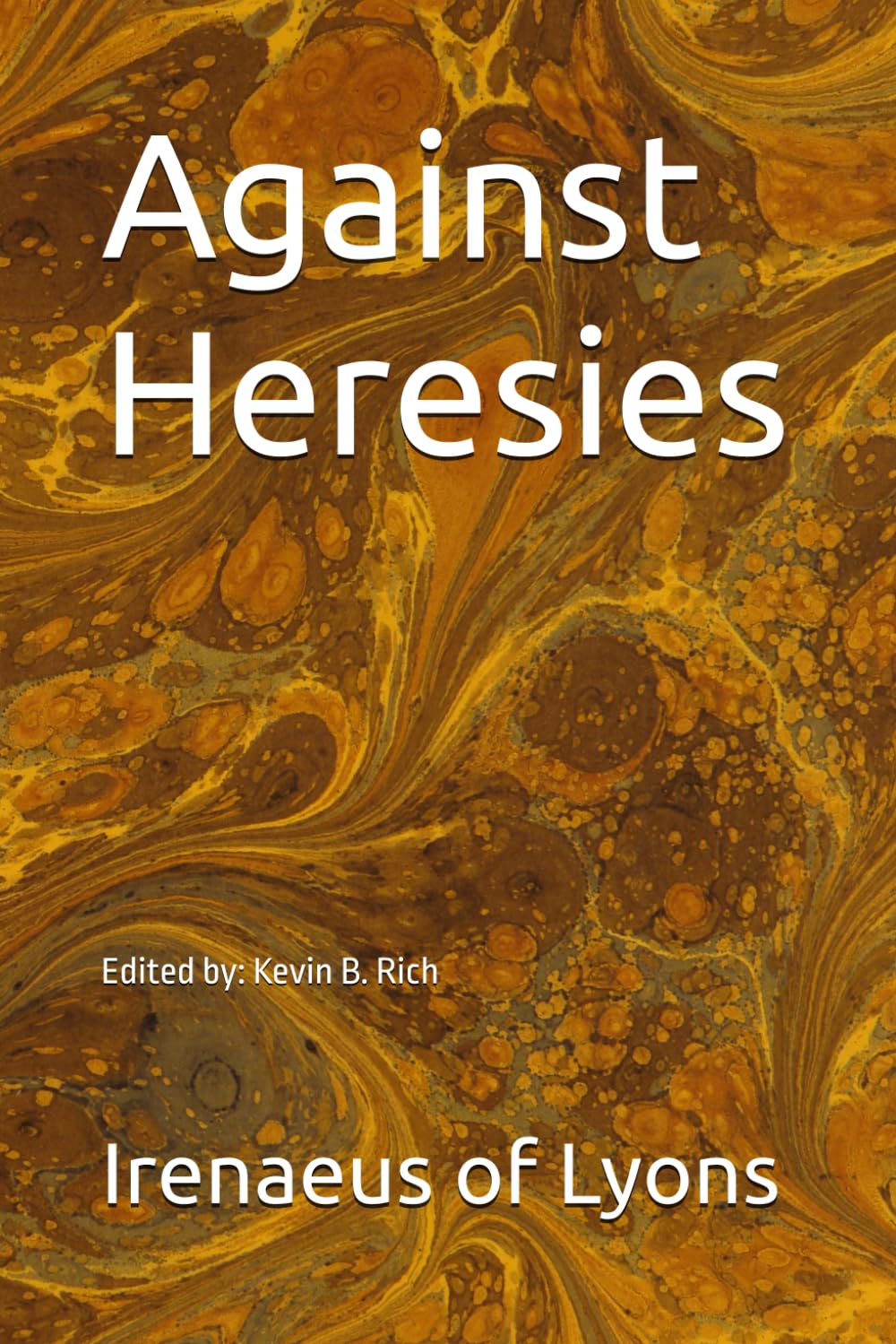 Against Heresies