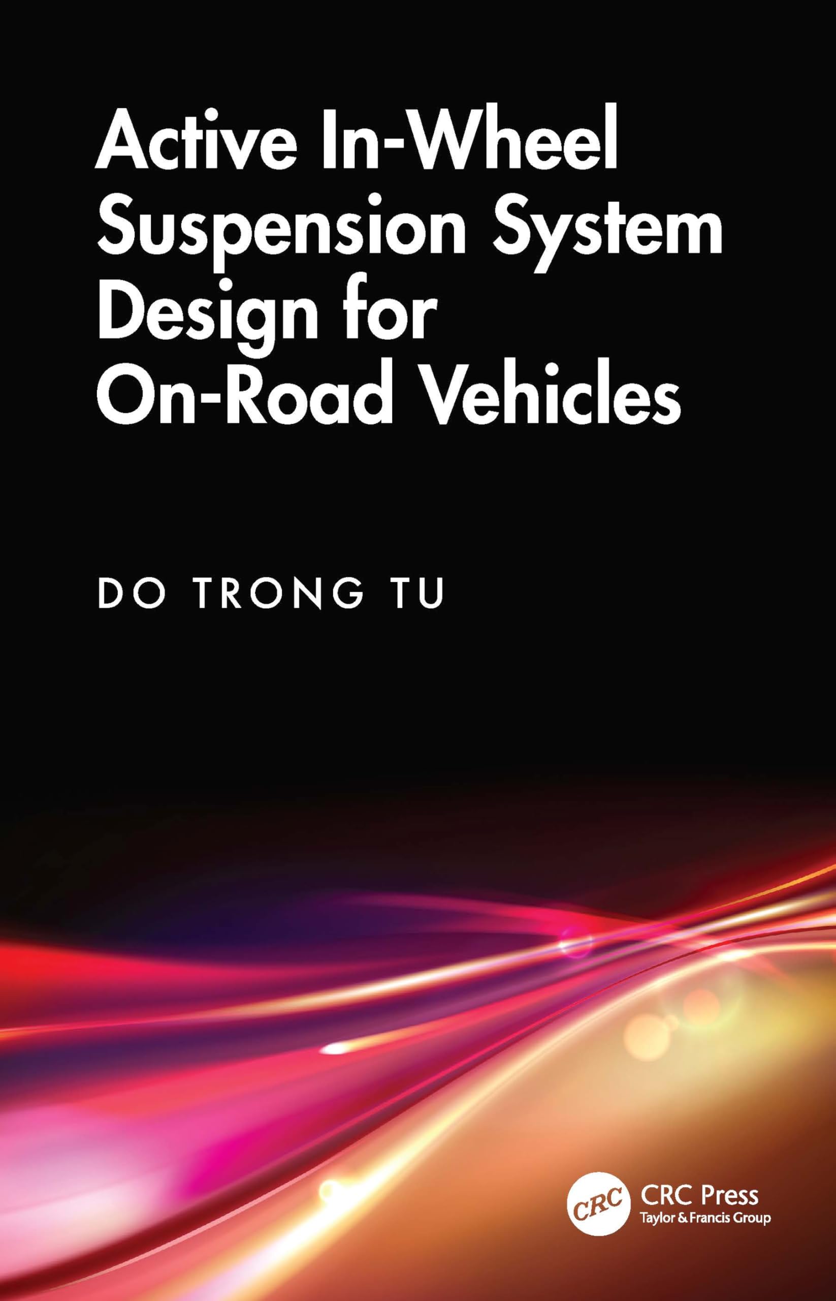 Active In-Wheel Suspension System Design for On-Road Vehicles