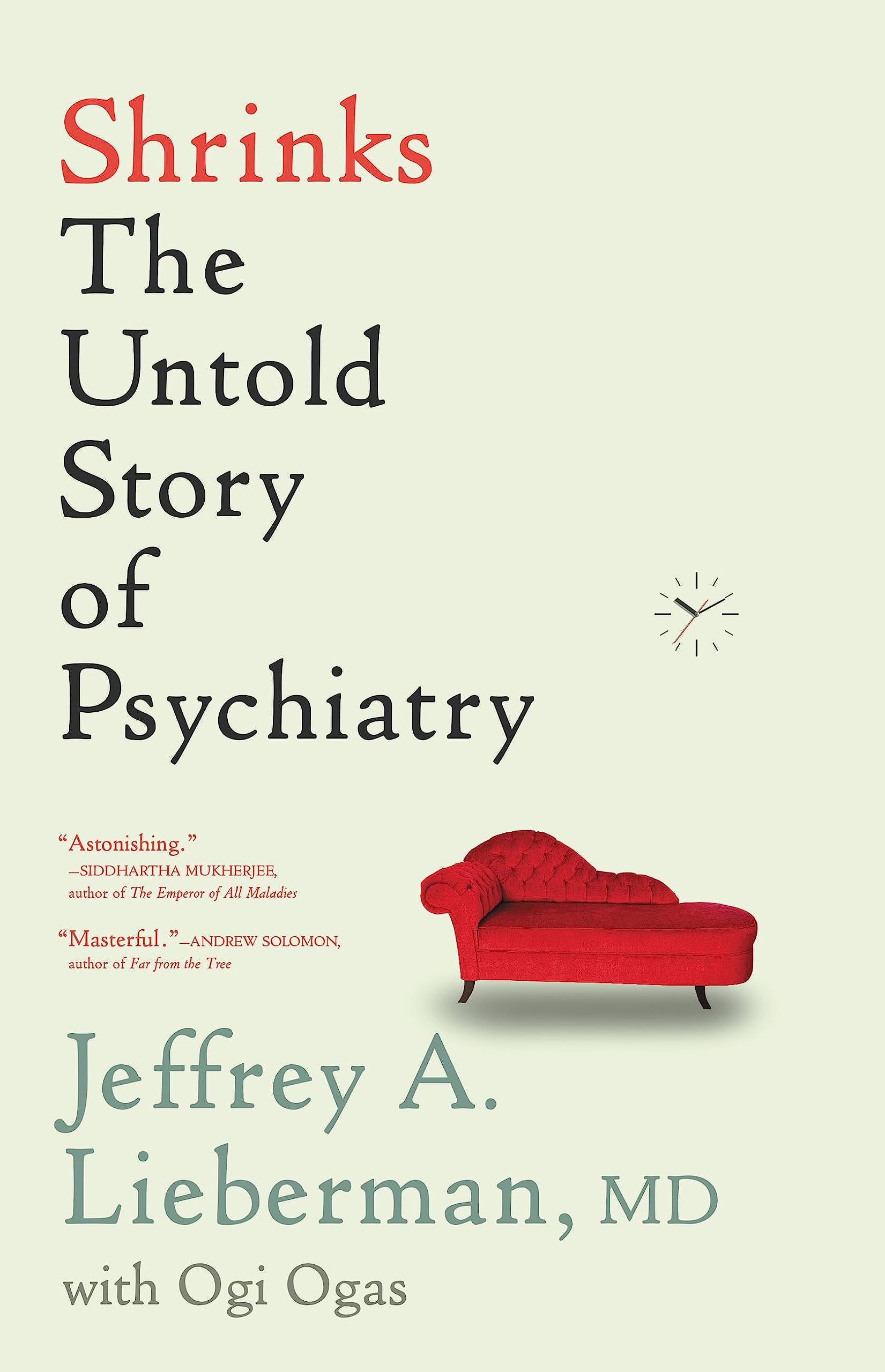 Buy Shrinks: The Untold Story of Psychiatry — BookShops.in