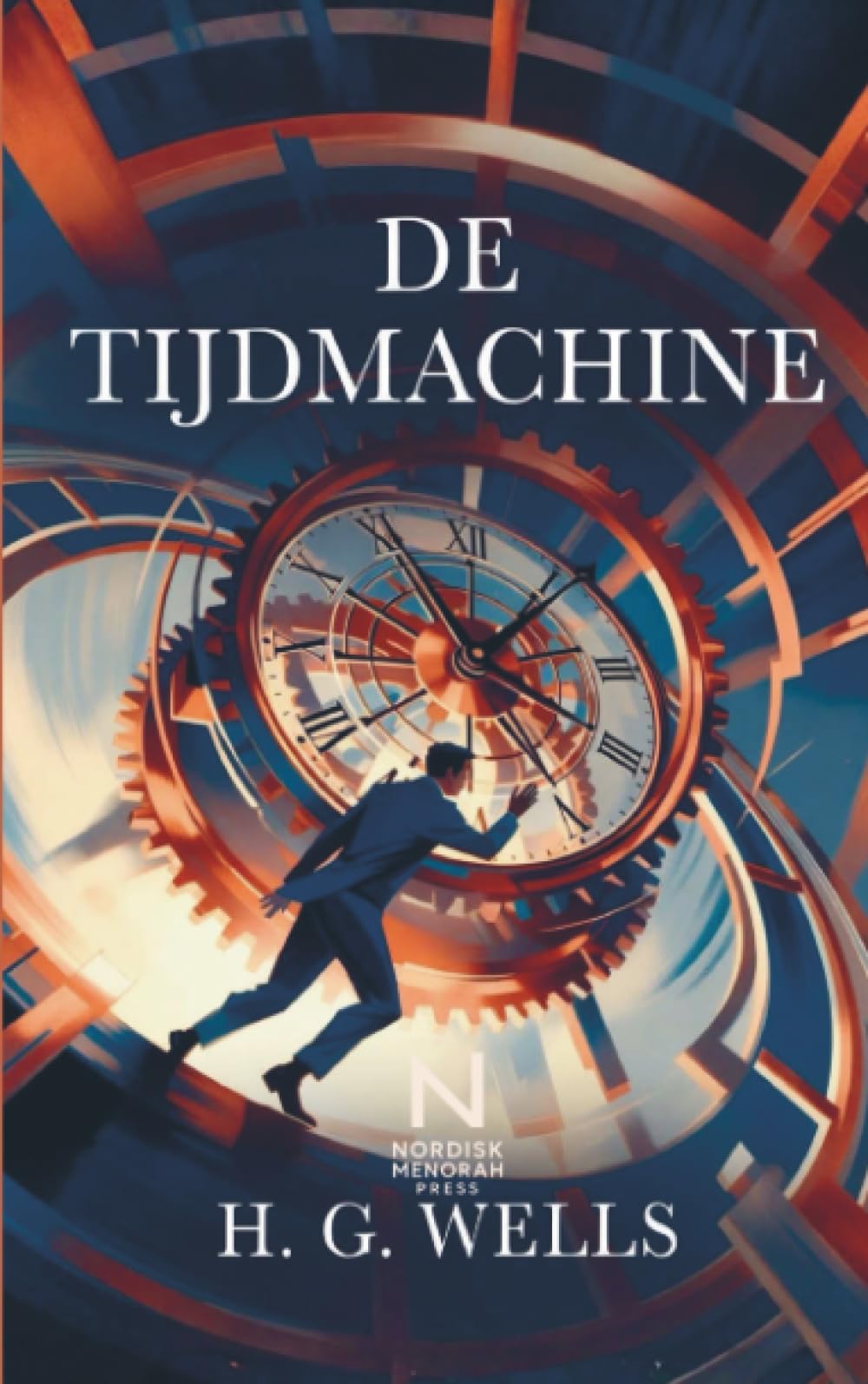 De Tijdmachine: Een visionair sciencefictionverhaal over tijdreizen en de toekomst van de mensheid