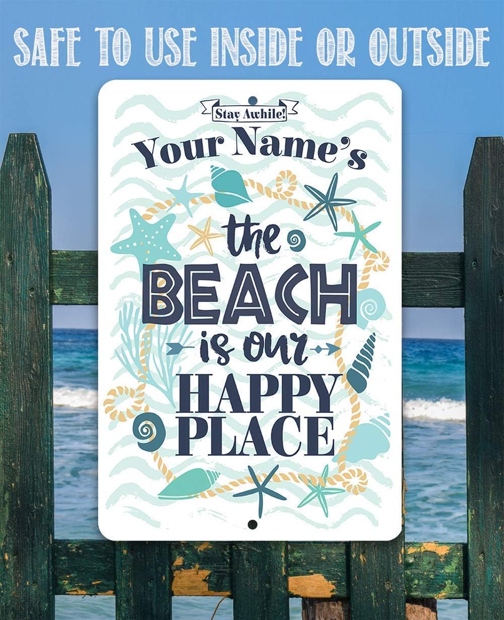 Personalized - The Beach is Our Happy Place - Custom Beach House Decor, Sea Shells Front Beach Display, Surf Camp Wall Accessories and Gift Idea, 8x12 or 12x18 Indoor or Outdoor Durable Metal Sign
