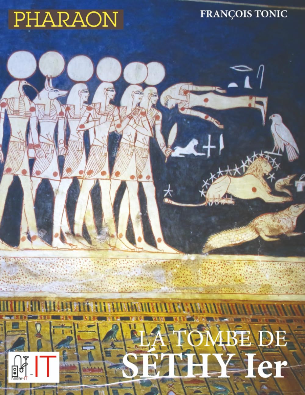 La tombe de Séthy Ier pour s'évader le soir dans l'Égypte des pharaons
