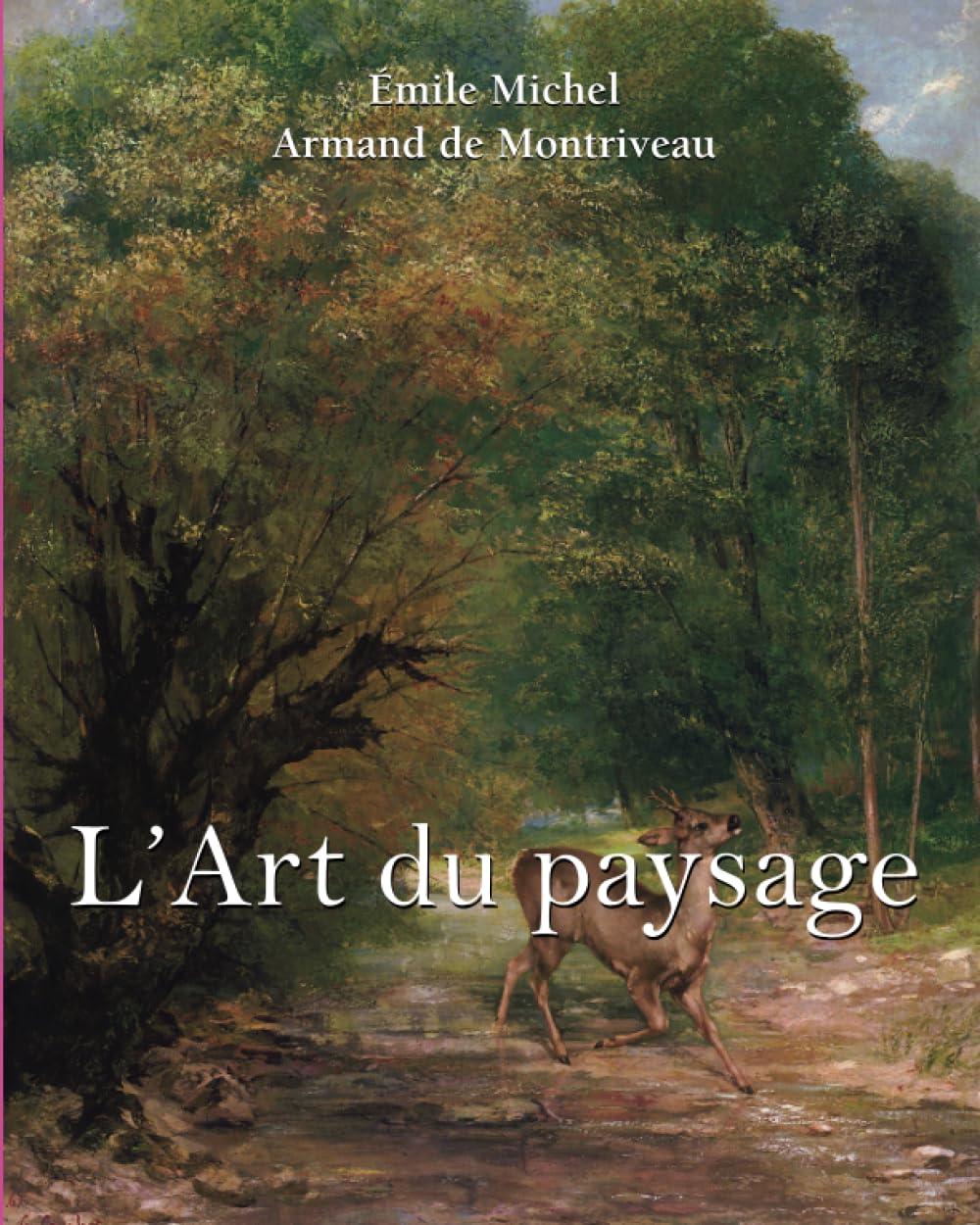 L’Art du paysage