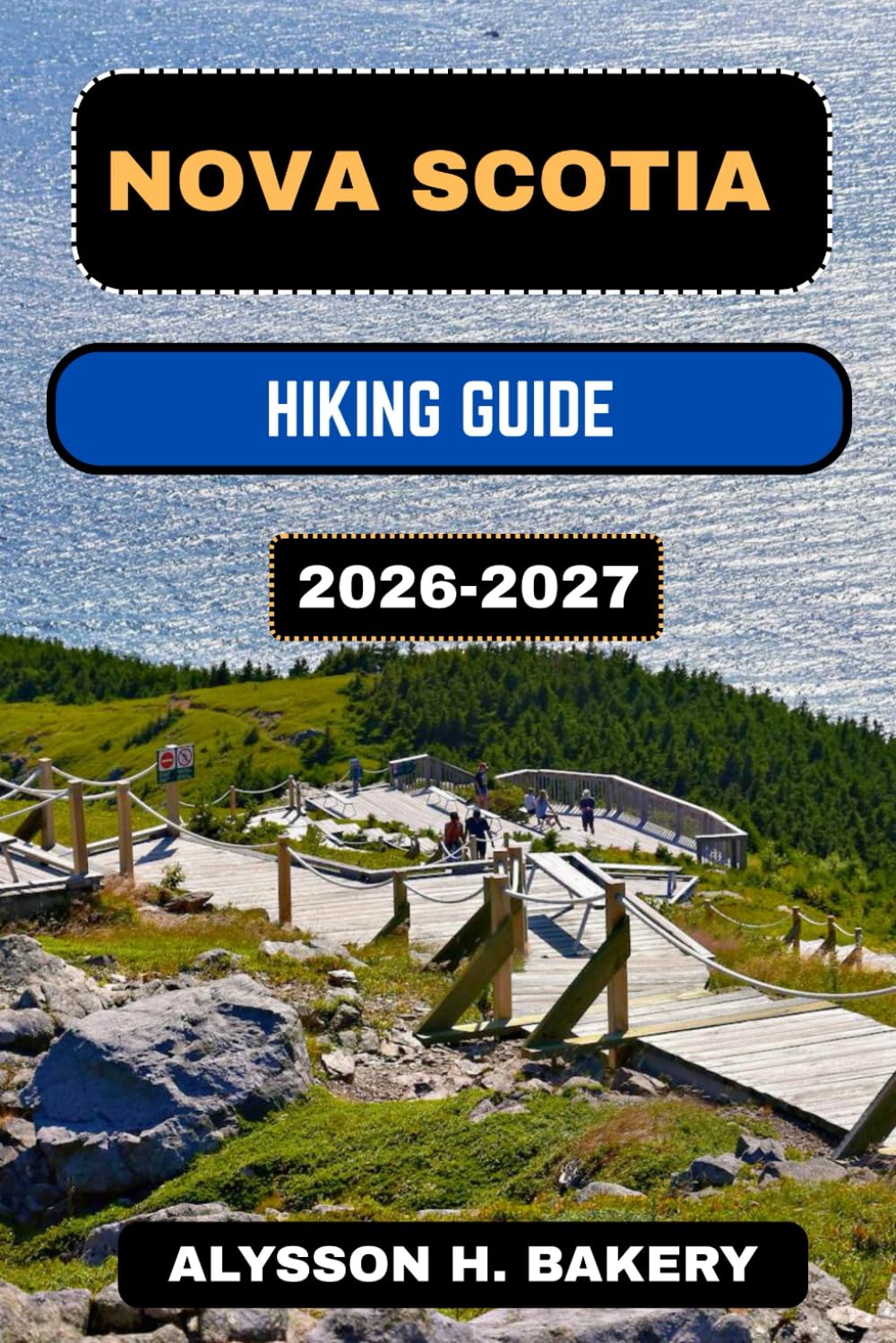 NOVA SCOTIA HIKING GUIDE (TrailWise 2025 Hiking Edition)