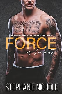 Force of Impact (The James Brothers Series)