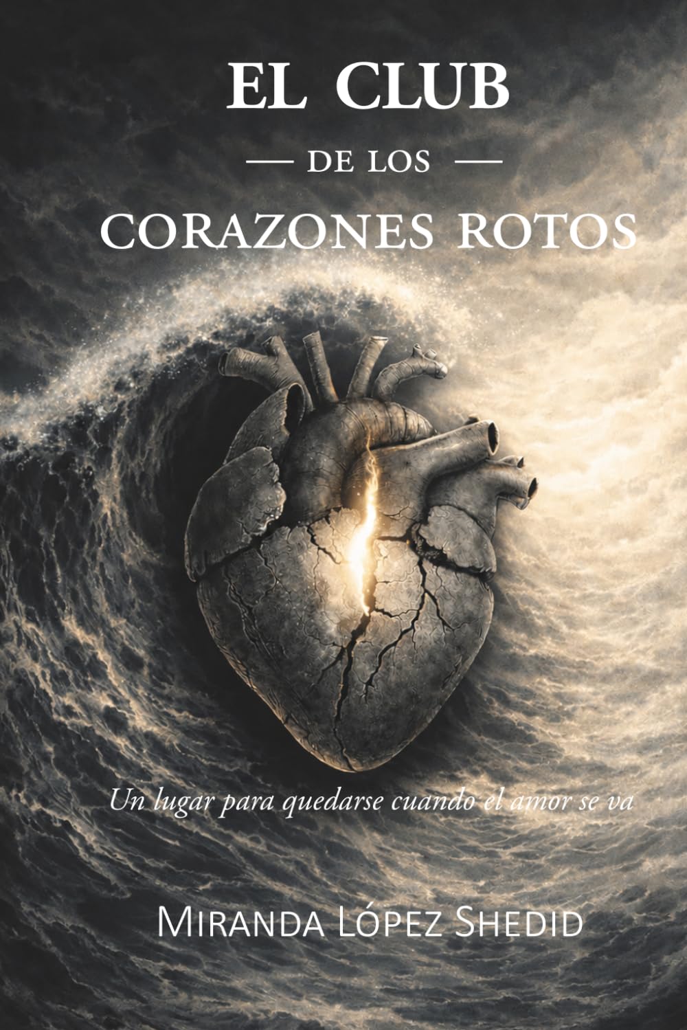 El club de los corazones rotos: Un lugar para quedarse cuando el amor se va