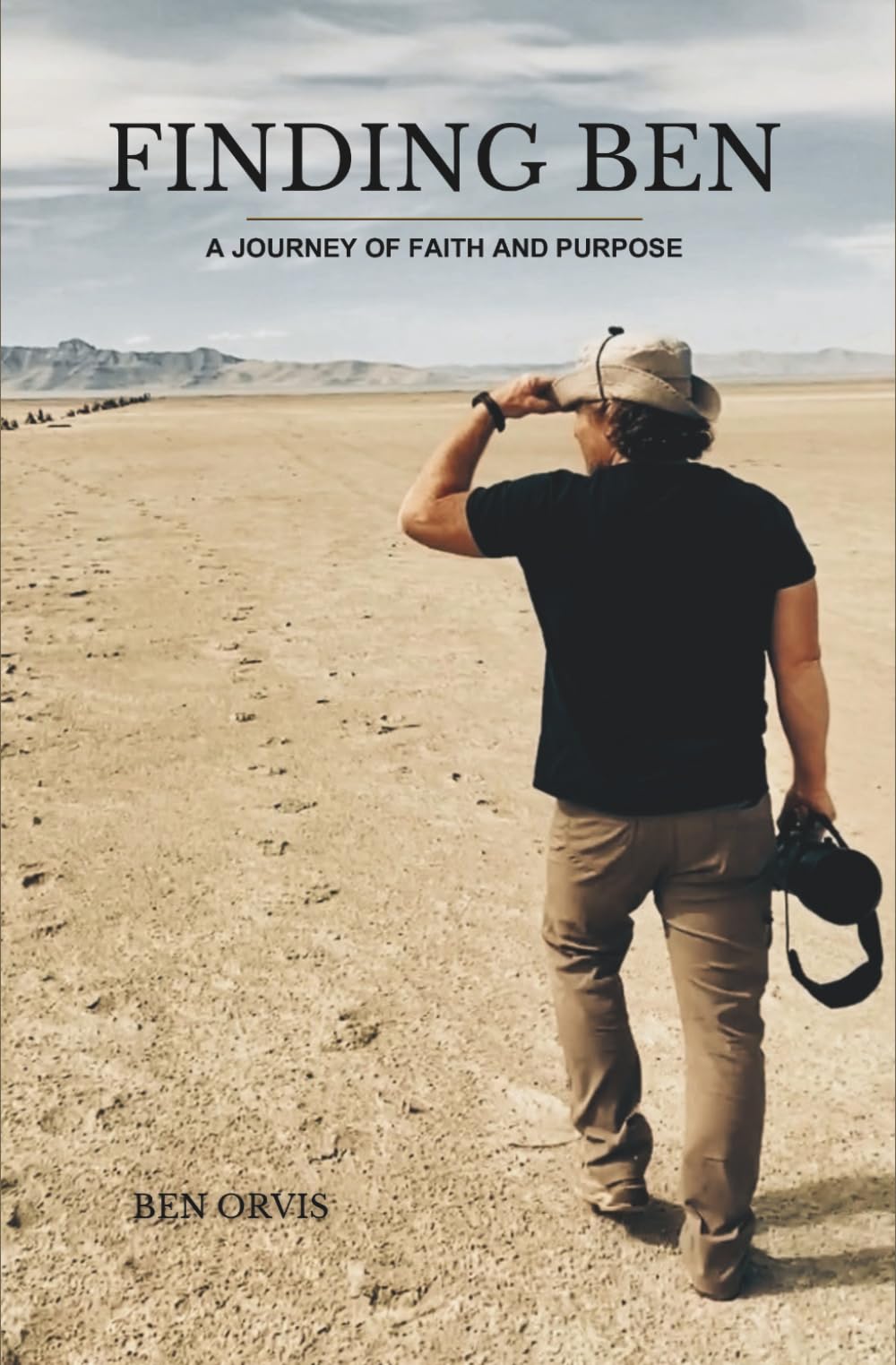 Finding Ben: A Journey of Faith and Purpose