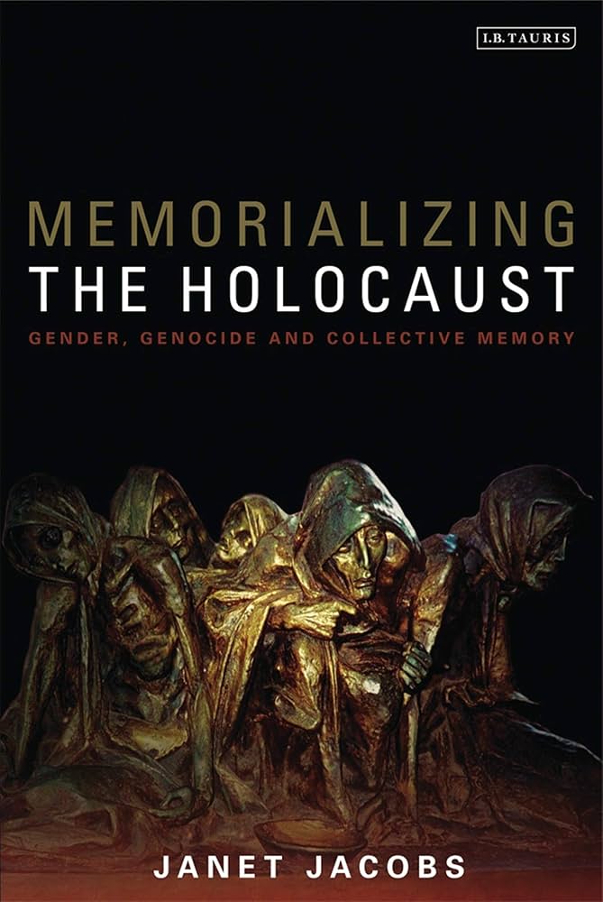 Amazon.com: Memorializing the Holocaust: Gender, Genocide