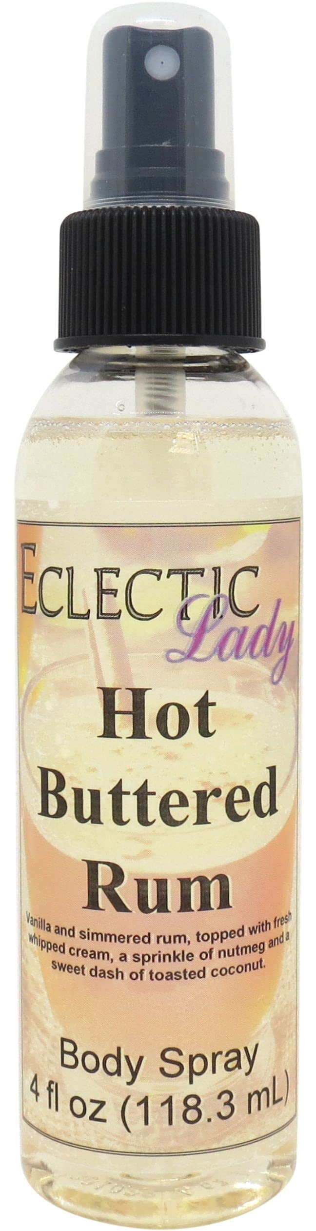 Eclectic Lady Hot Buttered Rum Body Spray, 4 ounces, Body Mist for Women with Clean, Light & Gentle Fragrance, Cologne with Soft, Subtle Aroma For Daily Use