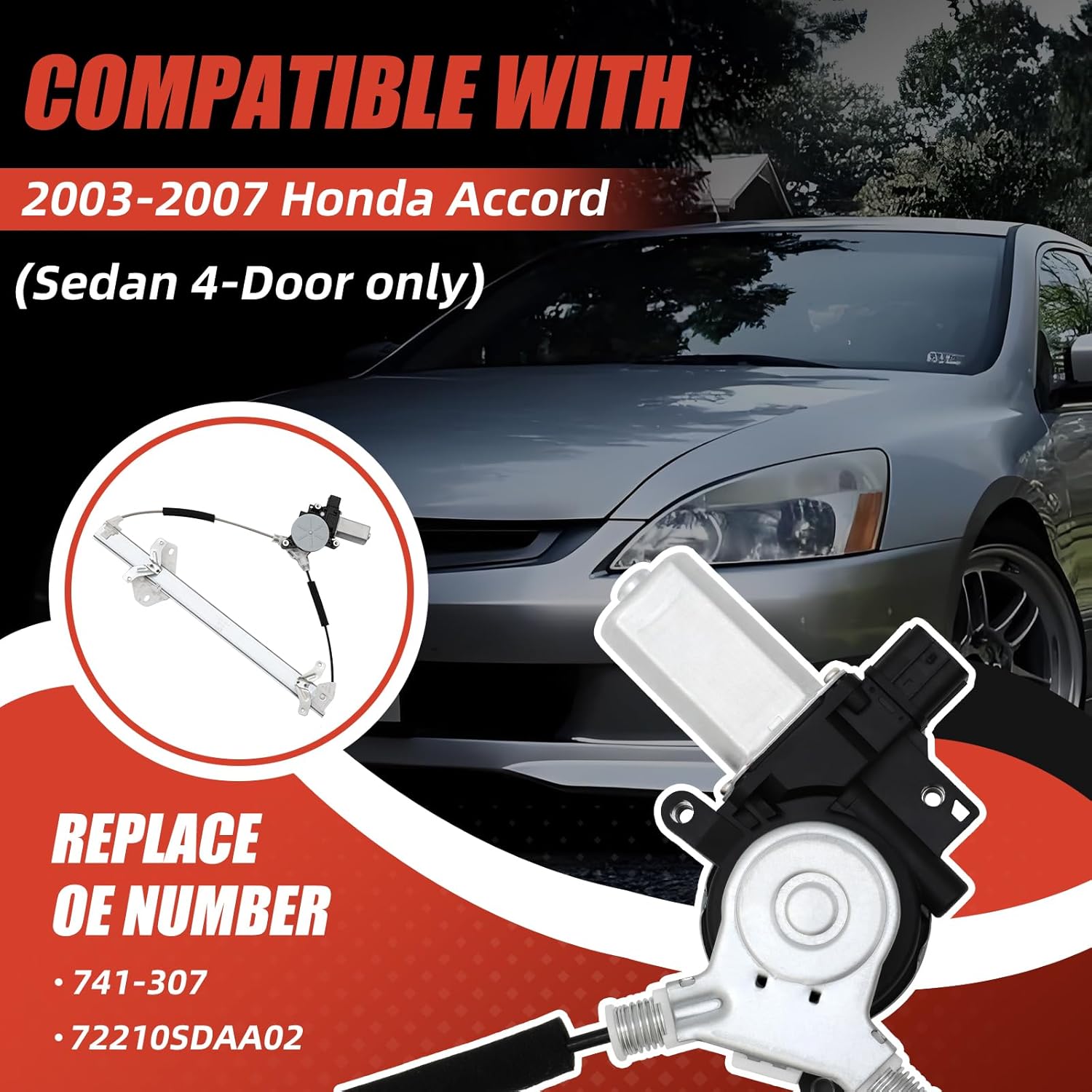 Front Right Passanger Side Power Window Regulator with Motor Compatible with Honda Accord 2003 2004 2005 2006 2007 (Sedan 4-Door Only), Replace# 741-307, 72210SDAA02 Front Passenger Side 2003-2007 Honda Accord
