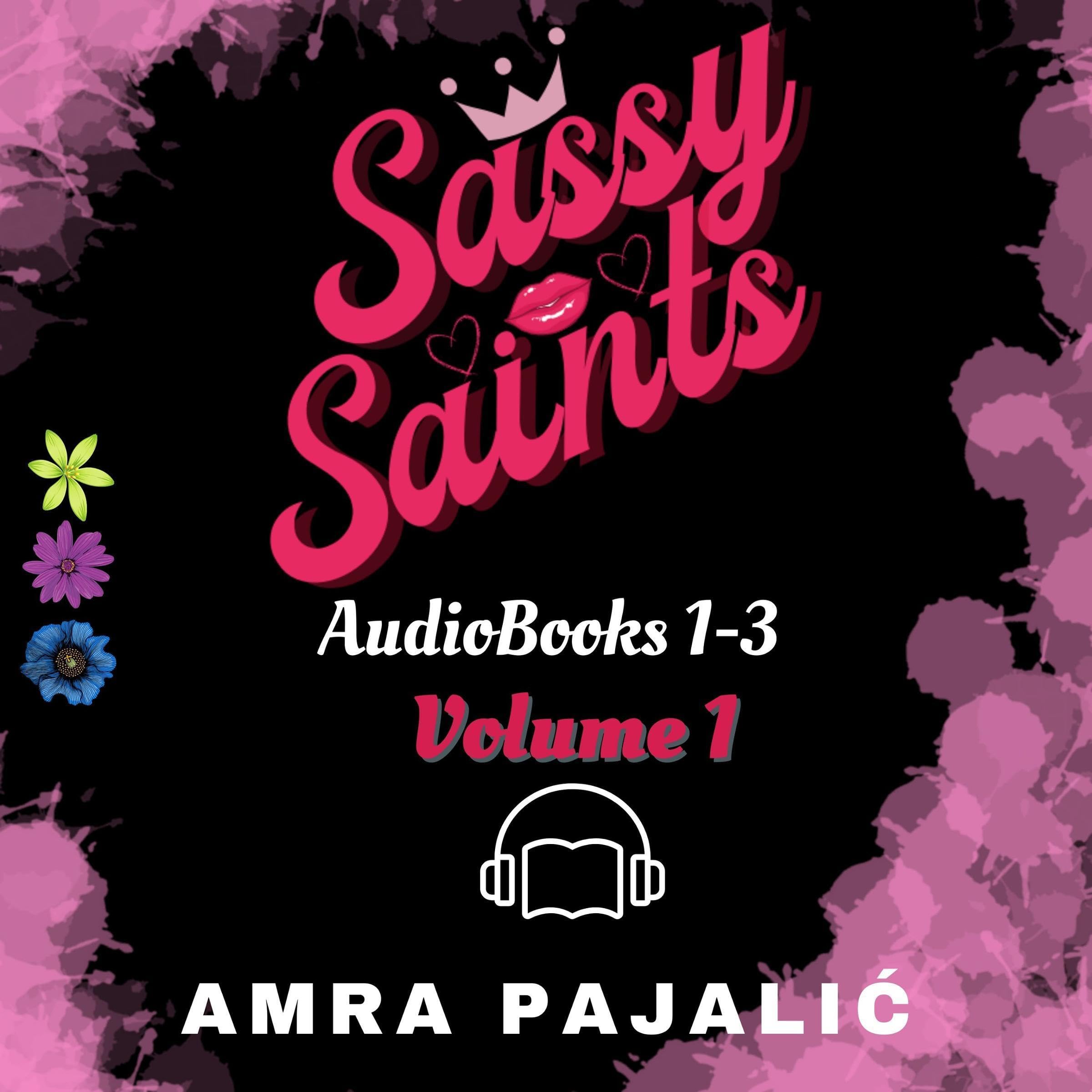 Cover art for The Sassy Saints Series, Books 1-3