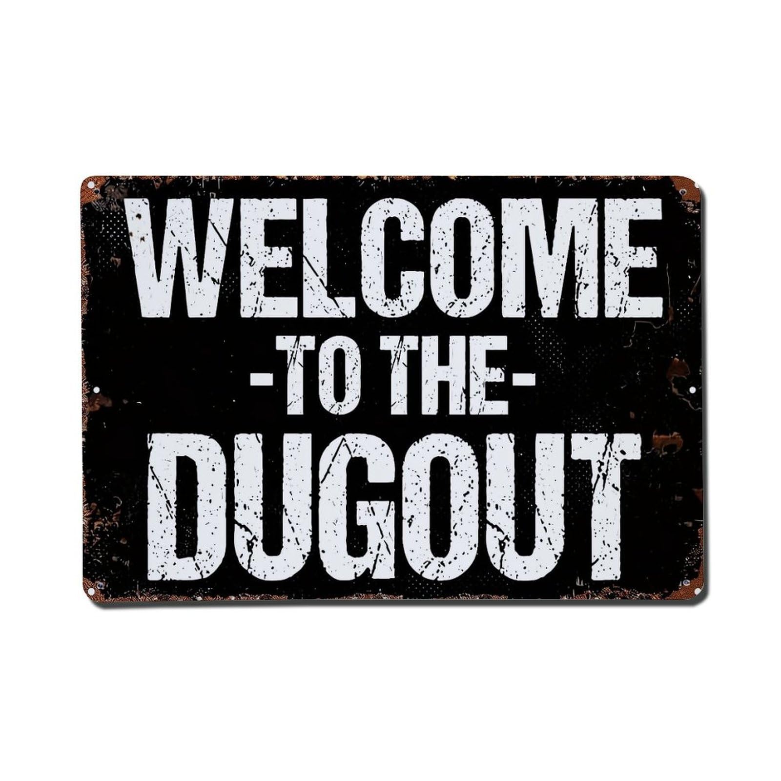 Welcome To The Dugout Retro Metal Tin Sign, Vintage Decor Art Poster for Bar, Home, Man Cave, Kitchen, Laundry Room Gift 8x12Inch