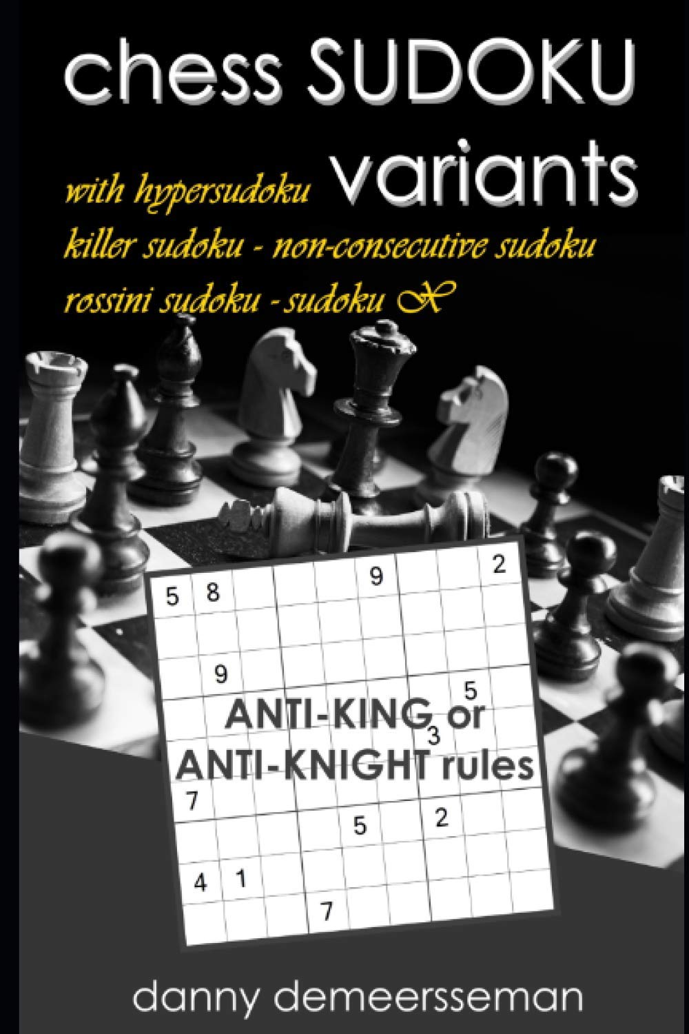 chess SUDOKU variants