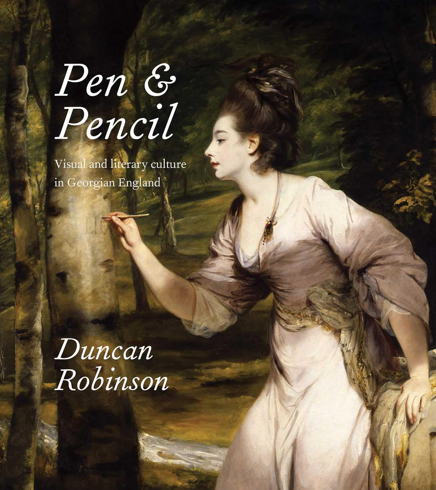Pen and Pencil: Visual and Literary Culture in Georgian England