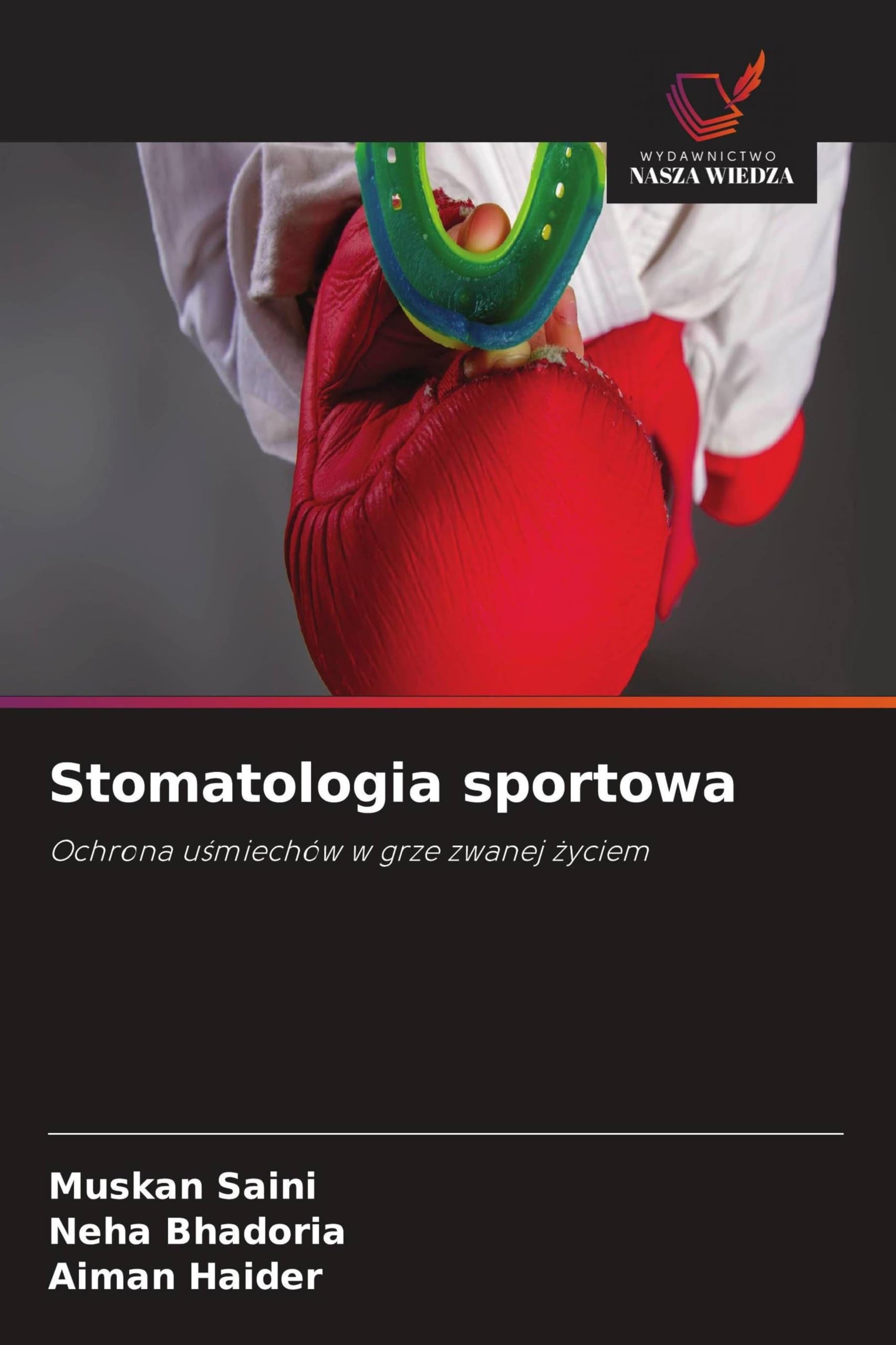 Stomatologia sportowa: Ochrona u¿miechów w grze zwanej ¿yciem