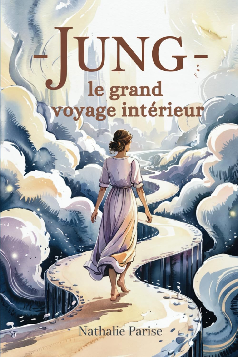 JUNG - Le Grand Voyage Intérieur: À la manière d’un héros en quête de sens, partez à la rencontre de vous-même