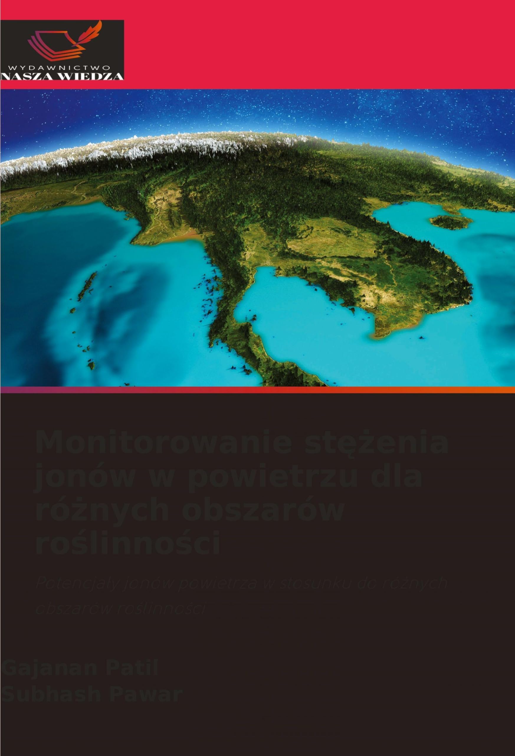 Monitorowanie st¿¿enia jonów w powietrzu dla ró¿nych obszarów ro¿linno¿ci: Potencja¿y jonów powietrza w stosunku do ró¿nych obszarów ro¿linno¿ci
